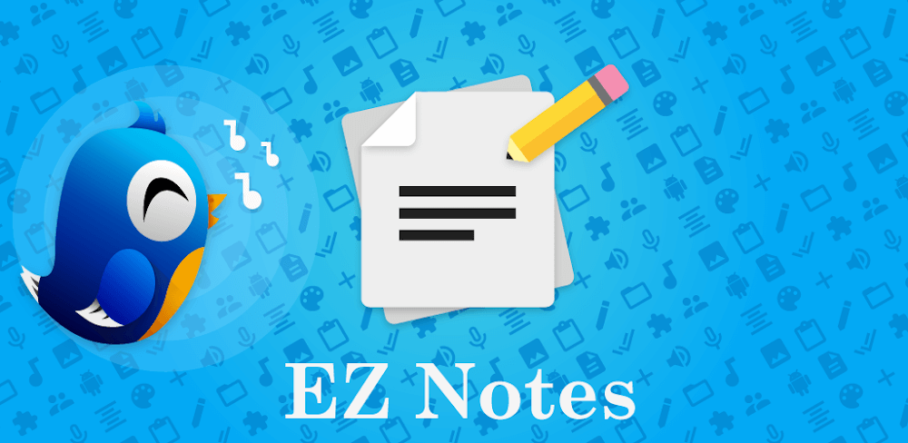 Cover Image of EZ Notes v11.0.1 APK (Premium Unlocked)