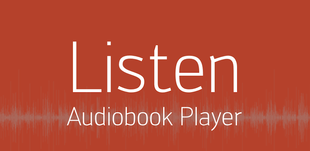 Cover Image of Listen Audiobook Player v5.2.9 MOD APK (Premium Unlocked)