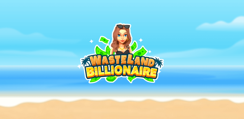 Cover Image of Wasteland Billionaire v1.9.9 MOD APK (Free Purchases)